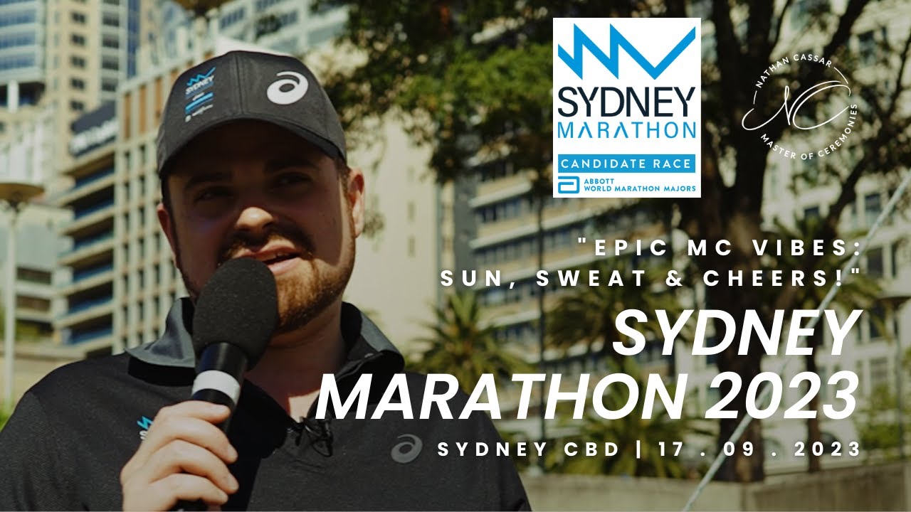 🔥 Epic MC Vibes: Sydney Marathon 2023 - Sun, Sweat & Cheers! | Nathan Cassar, Master of Ceremonies